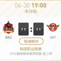 LOL2018LCK夏季赛正在直播BBQ vs SKT